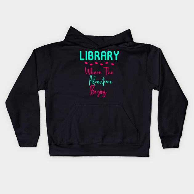 Library Where The Adventure Begins Fun Quote